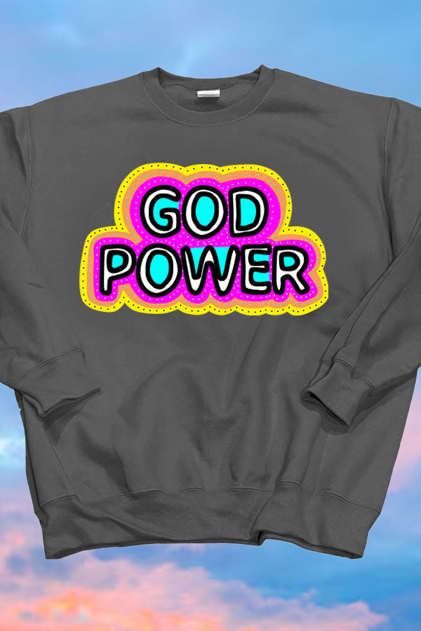 God Power Sweatshirt