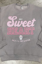 Load image into Gallery viewer, Half Sweetheart Half I&#39;ll Cut A B Sweatshirt